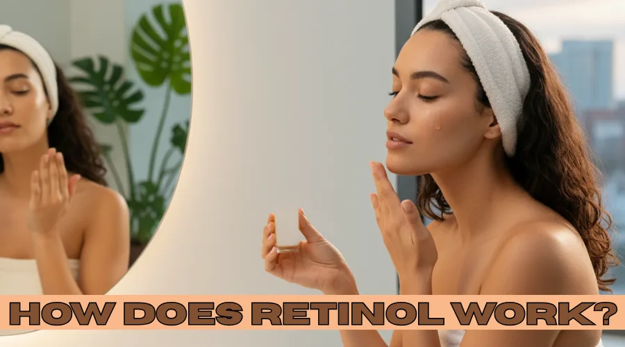 How Does Retinol Work