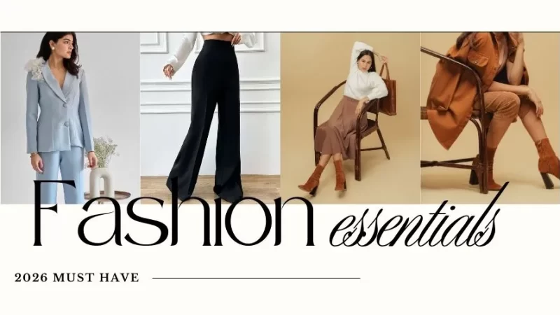 Fashion Essentials for 2026