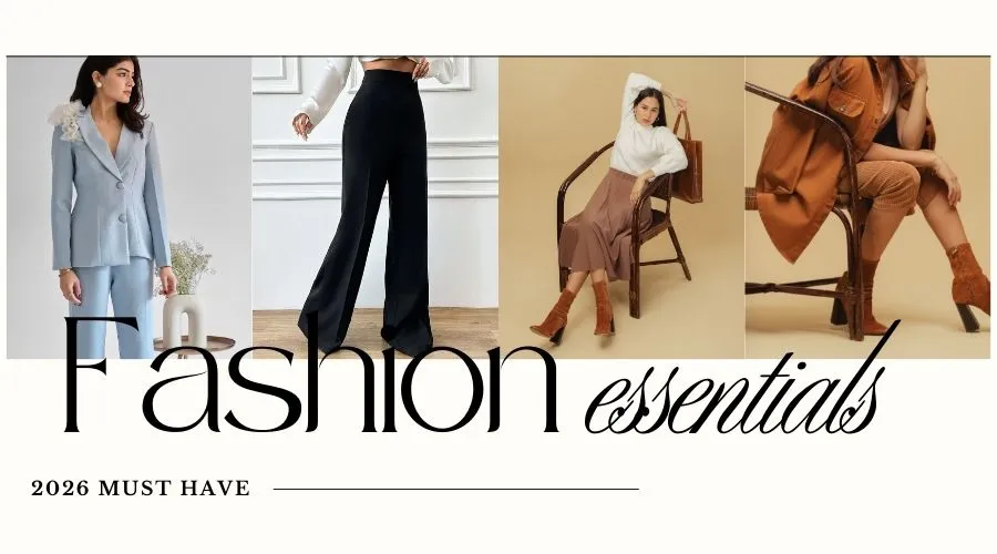 Fashion Essentials for 2026